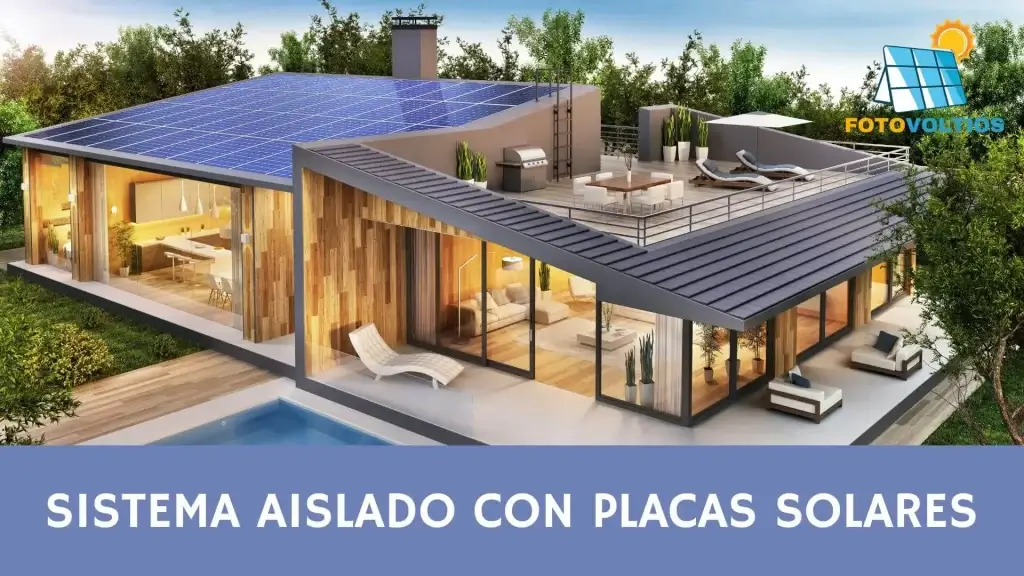 Sistema aislado con placas solares