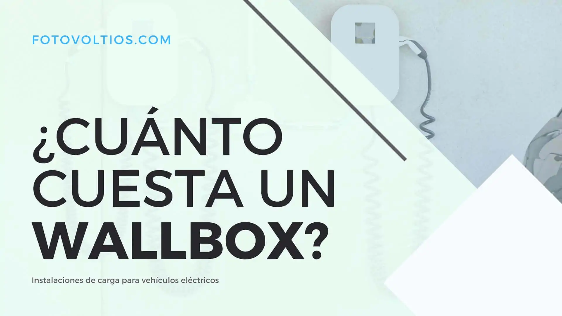 Cuánto cuesta instalar un Wallbox