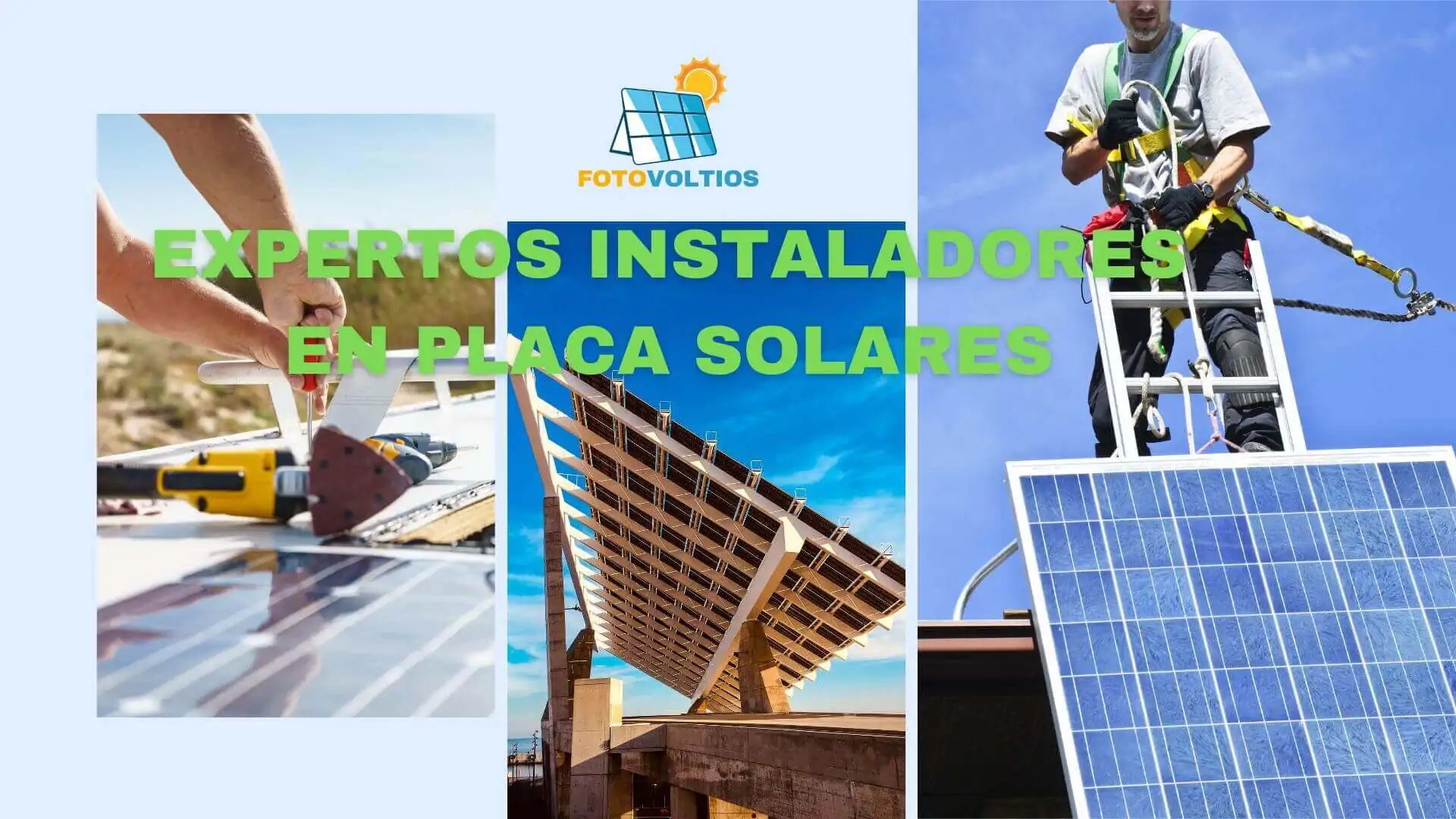 Expertos instaladores de placas solares