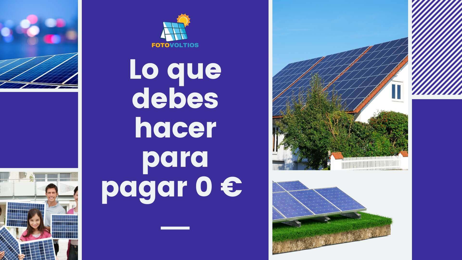 Lo que debes hacer para pagar 0€ si tienes una instalación de autoconsumo fotovoltaico