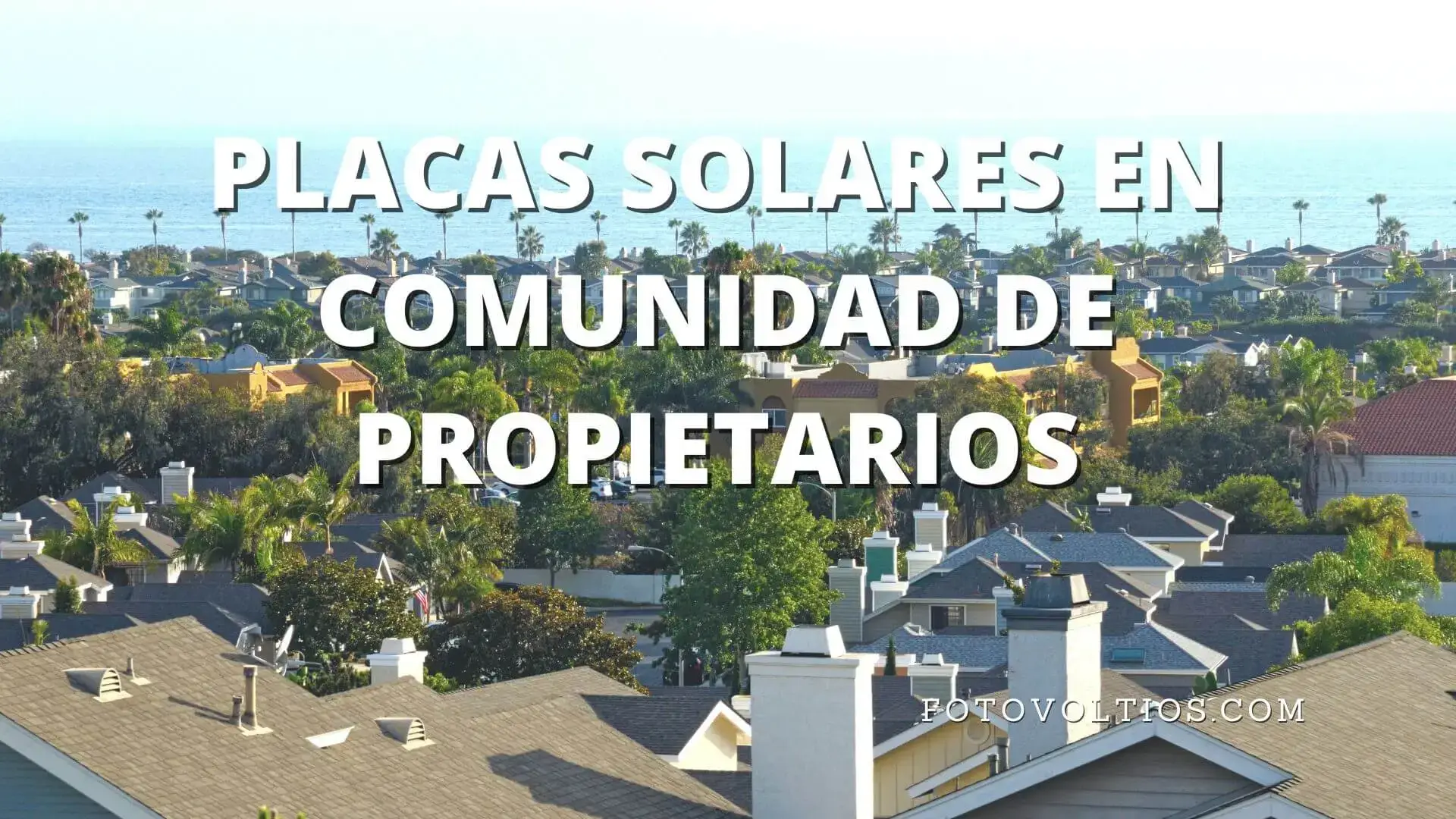 Placas solares en comunidad de propietarios