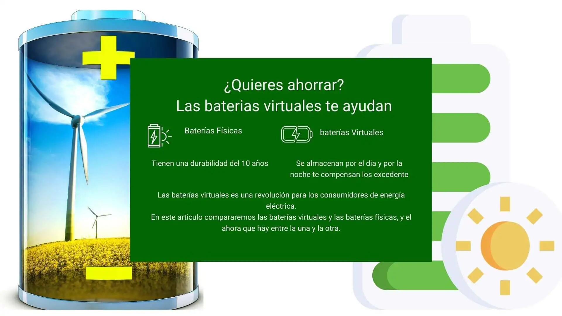¿Quieres ahorrar? Las baterías virtuales te ayudan
